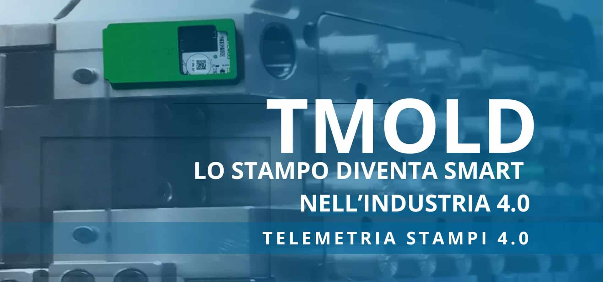 TMOLD: Telemetria Stampi 4.0